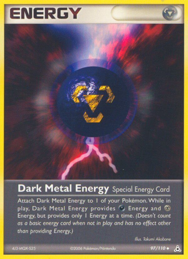 Dark Metal Energy - 97/110 - EN Dark Metal Energy - 97/110 - EN