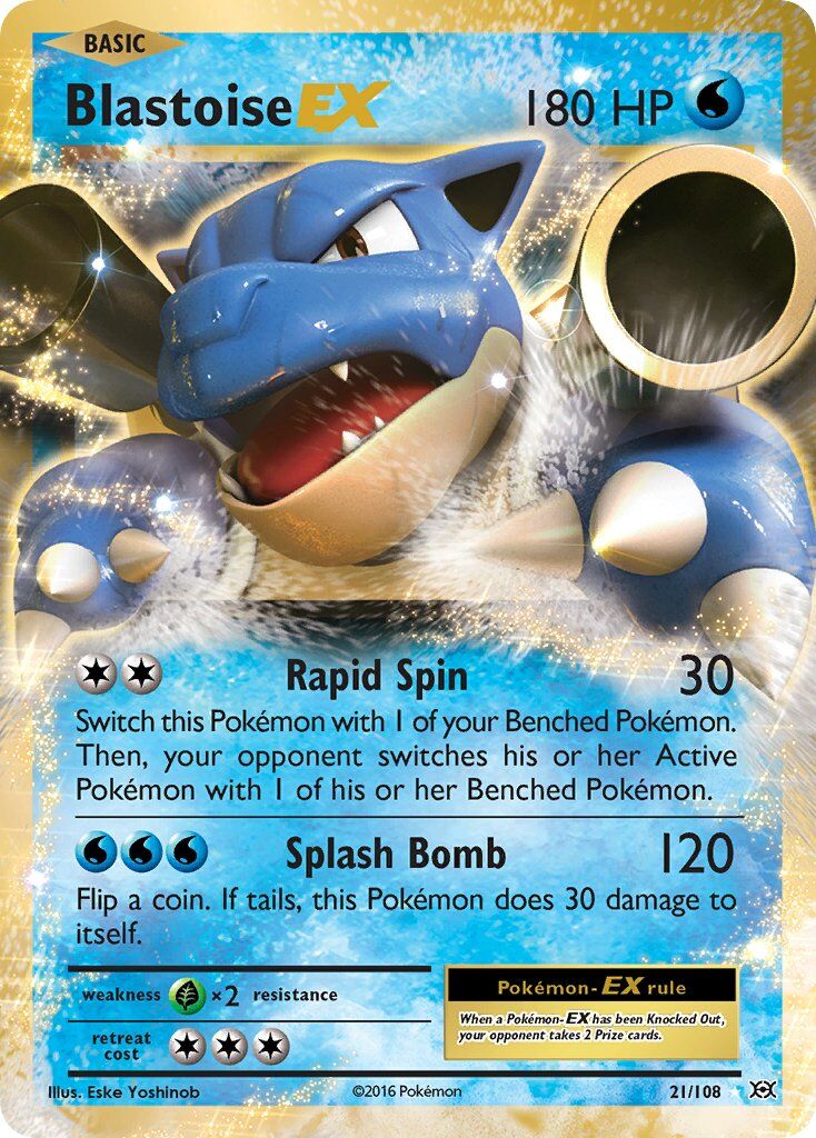 Blastoise-EX - 21/108 - EN Blastoise-EX - 21/108 - EN