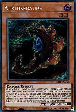 Auslöseraupe - Yu-Gi-Oh!