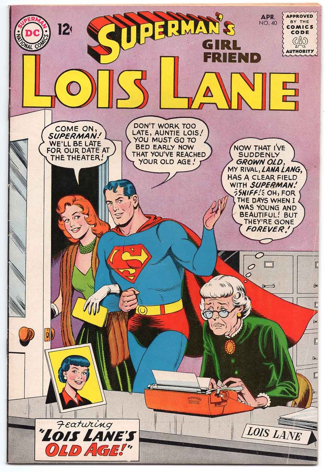 Superman's Girlfriend Lois Lane #40