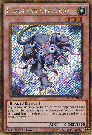 Peropero Cerperus - PGL2-008 - Gold Secret Rare - 1. Auflage Peropero Cerperus - PGL2-008 - Gold Secret Rare - 1. Auflage