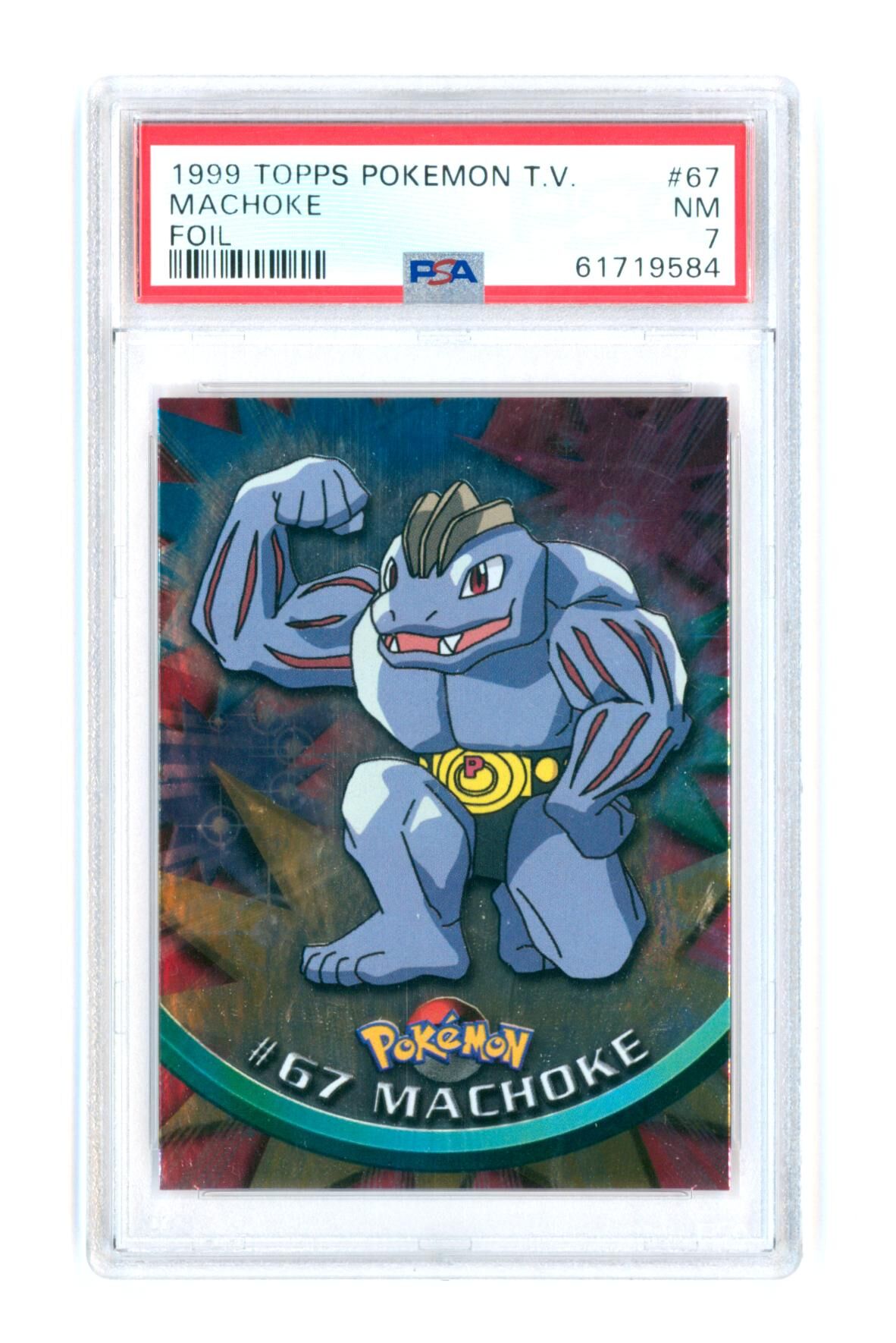 Machoke #67 - Foil - Topps T.V. - 1999 - PSA 7 NM - Pokémon