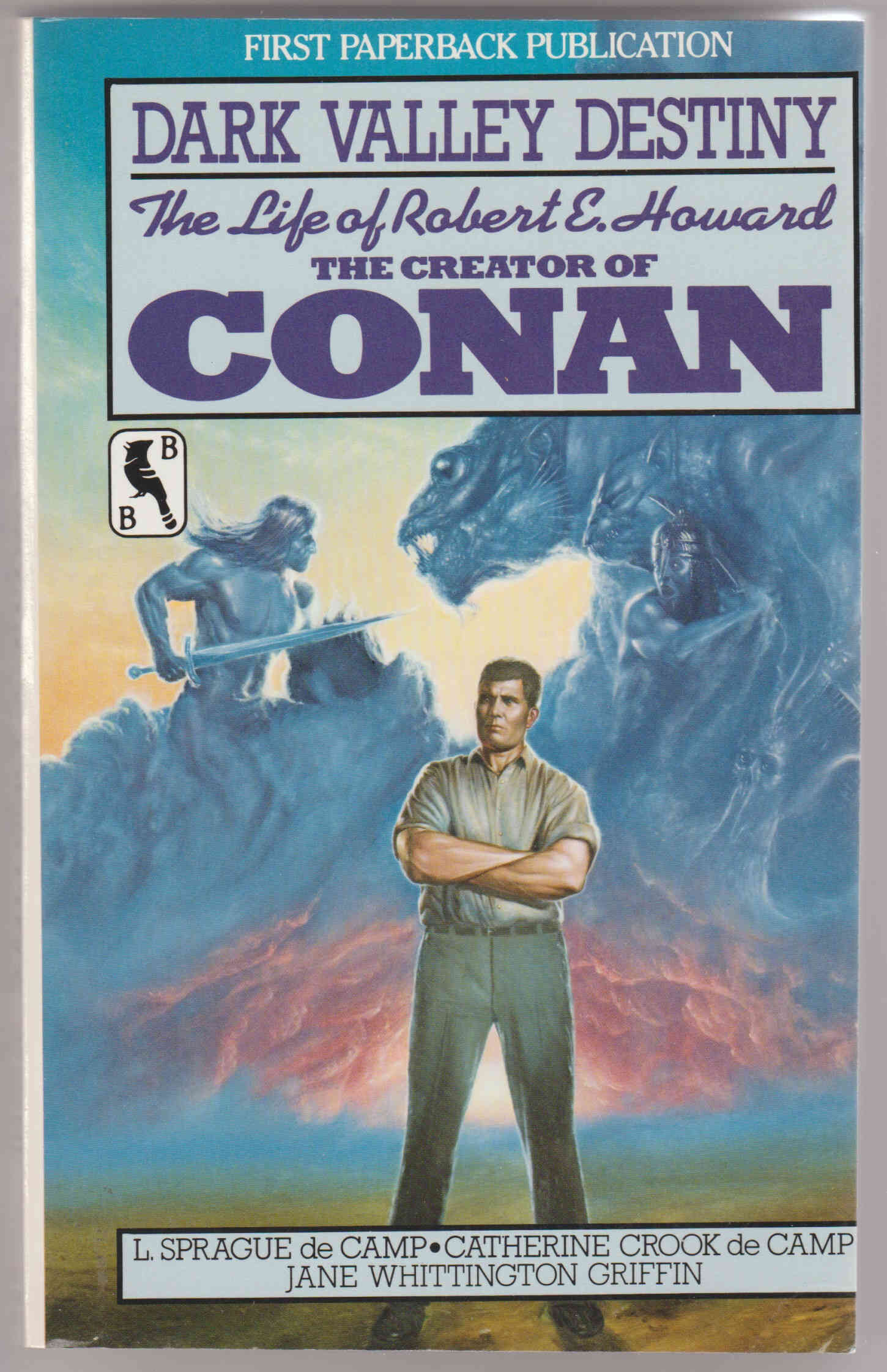 dark_valley_destiny_pb Dark Valley Destiny - Robert E. Howard Biographie 1983