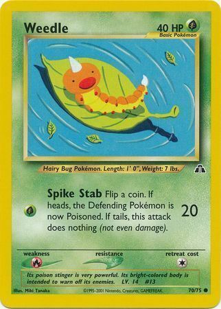 Weedle - 70/75 - Unlimited - EN