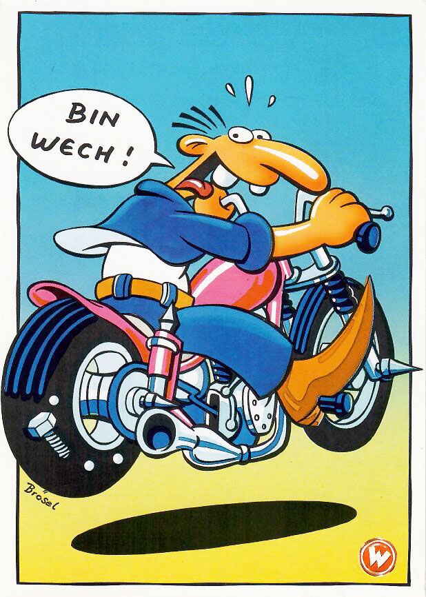 Werner Postkarte BIN WECH!