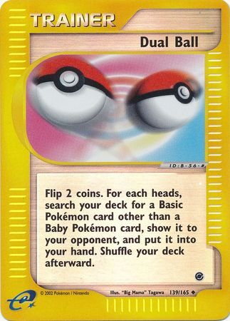 Dual Ball - 139/165 - Reverse Holo - EN Dual Ball - 139/165 - Reverse Holo - EN