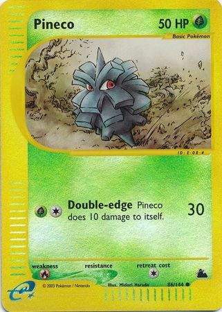 Pineco - 86/144 - Reverse Holo - EN Pineco - 86/144 - Reverse Holo - EN