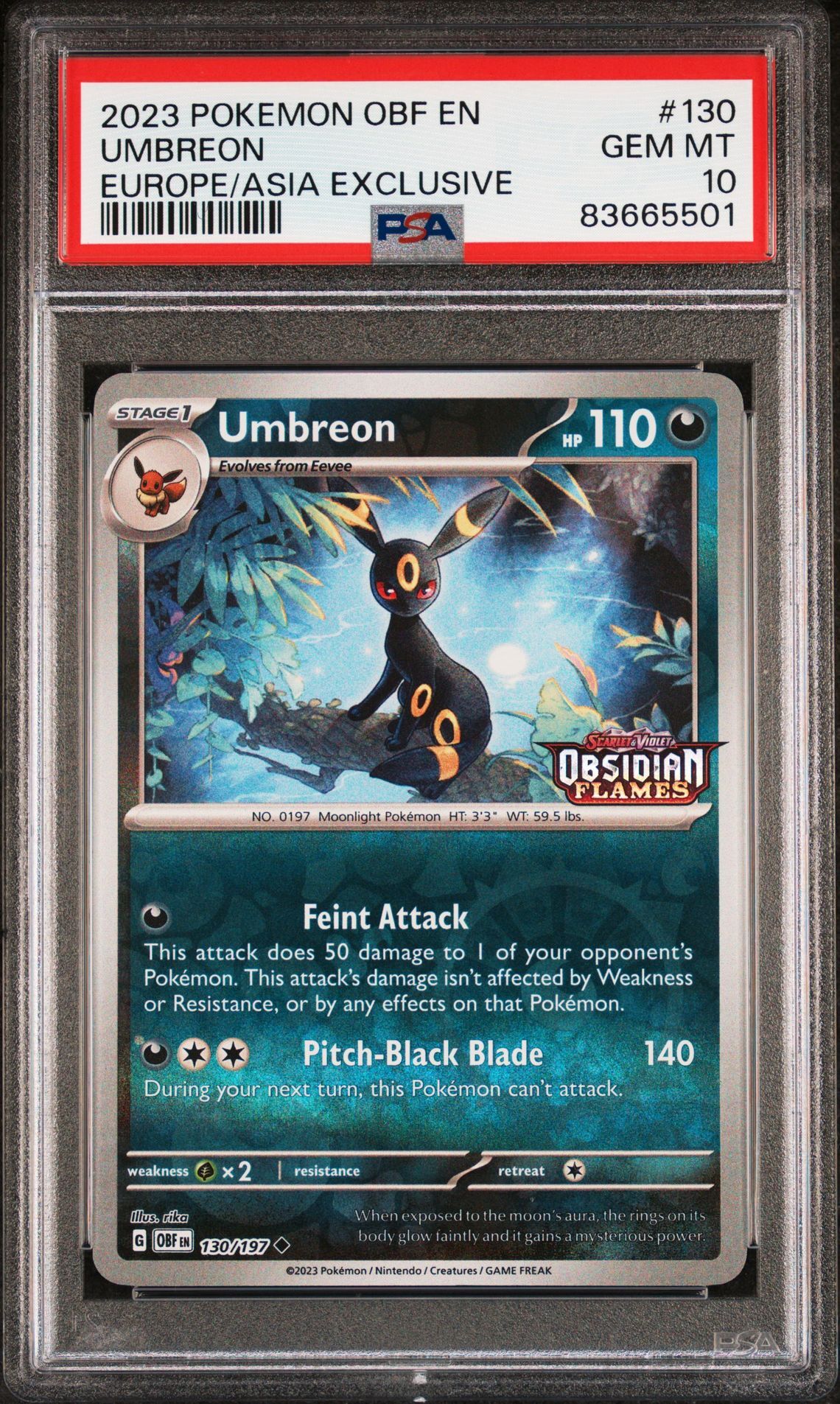2023 POKEMON OBF EN-OBSIDIAN FLAMES 130 UMBREON EUROPE EXCLUSIVE - PSA 10 GEM-MT 2023 POKEMON OBF EN-OBSIDIAN FLAMES 130 UMBREON EUROPE EXCLUSIVE - PSA 10 GEM-MT
