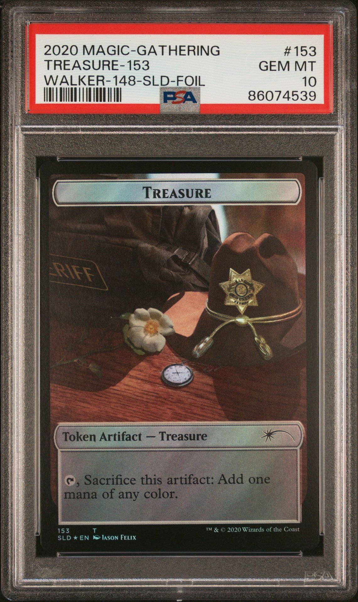 2020 MAGIC THE GATHERING SECRET LAIR DROP 153 TREASURE-153/WALKER-148 FOIL - PSA 10 GEM-MT 2020 MAGIC THE GATHERING SECRET LAIR DROP 153 TREASURE-153/WALKER-148 FOIL - PSA 10 GEM-MT