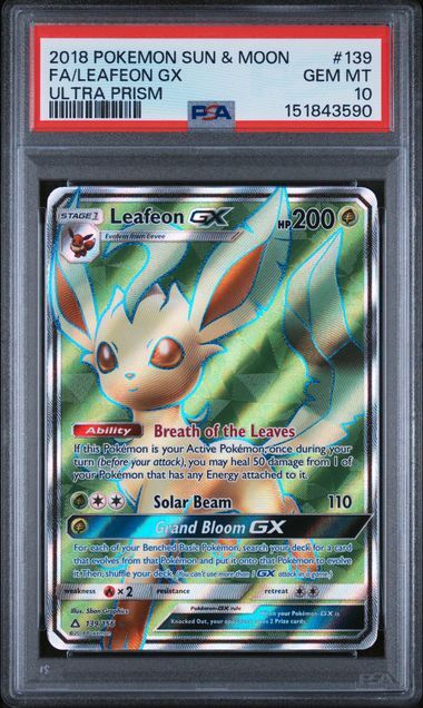 Leafeon GX #139 - Sun & Moon Ultra Prism - PSA 10 GEM-MT - Pokemon