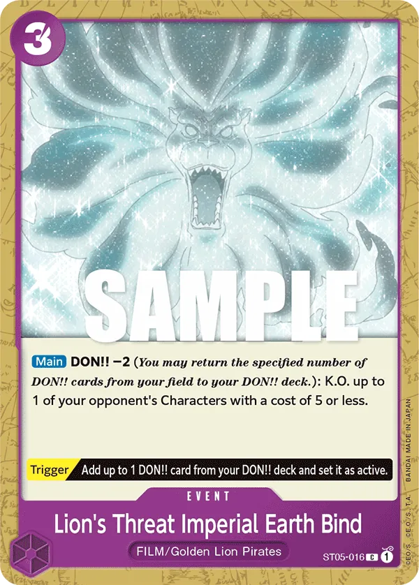 Lion's Threat Imperial Earth Bind - ST05-016 Lion's Threat Imperial Earth Bind - ST05-016