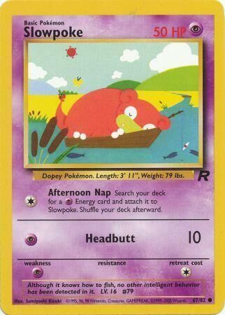 Slowpoke - 67/83 - Unlimited - EN