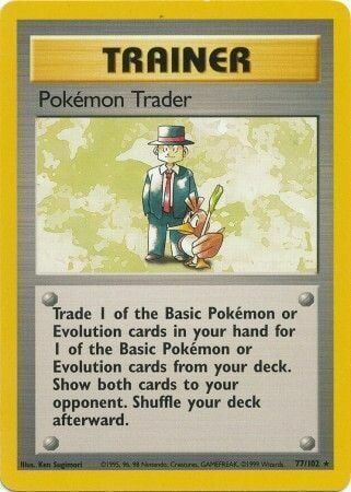 Pokémon Trader - 77/102 - Unlimited - EN Pokémon Trader - 77/102 - Unlimited - EN