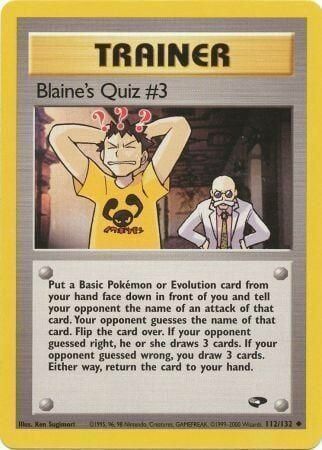 Blaine’s Quiz #3 - 112/132 - Unlimited - EN