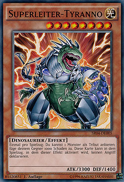 superleiter-tyranno Superleiter-Tyranno - Yu-Gi-Oh!