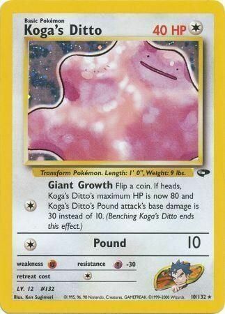 Koga’s Ditto - 10/132 - Unlimited - EN Koga’s Ditto - 10/132 - Unlimited - EN