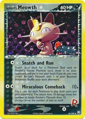 Rocket’s Meowth - 46/109 - Reverse Holo - EN Rocket’s Meowth - 46/109 - Reverse Holo - EN
