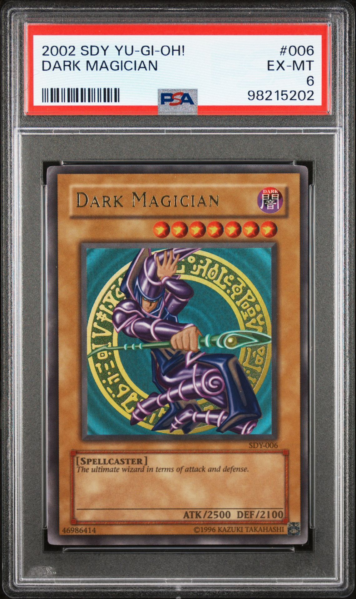 2002 YU-GI-OH! STARTER DECK: YUGI 006 DARK MAGICIAN - PSA 6 EX-MT - Yu-Gi-Oh! 2002 YU-GI-OH! STARTER DECK: YUGI 006 DARK MAGICIAN - PSA 6 EX-MT - Yu-Gi-Oh!