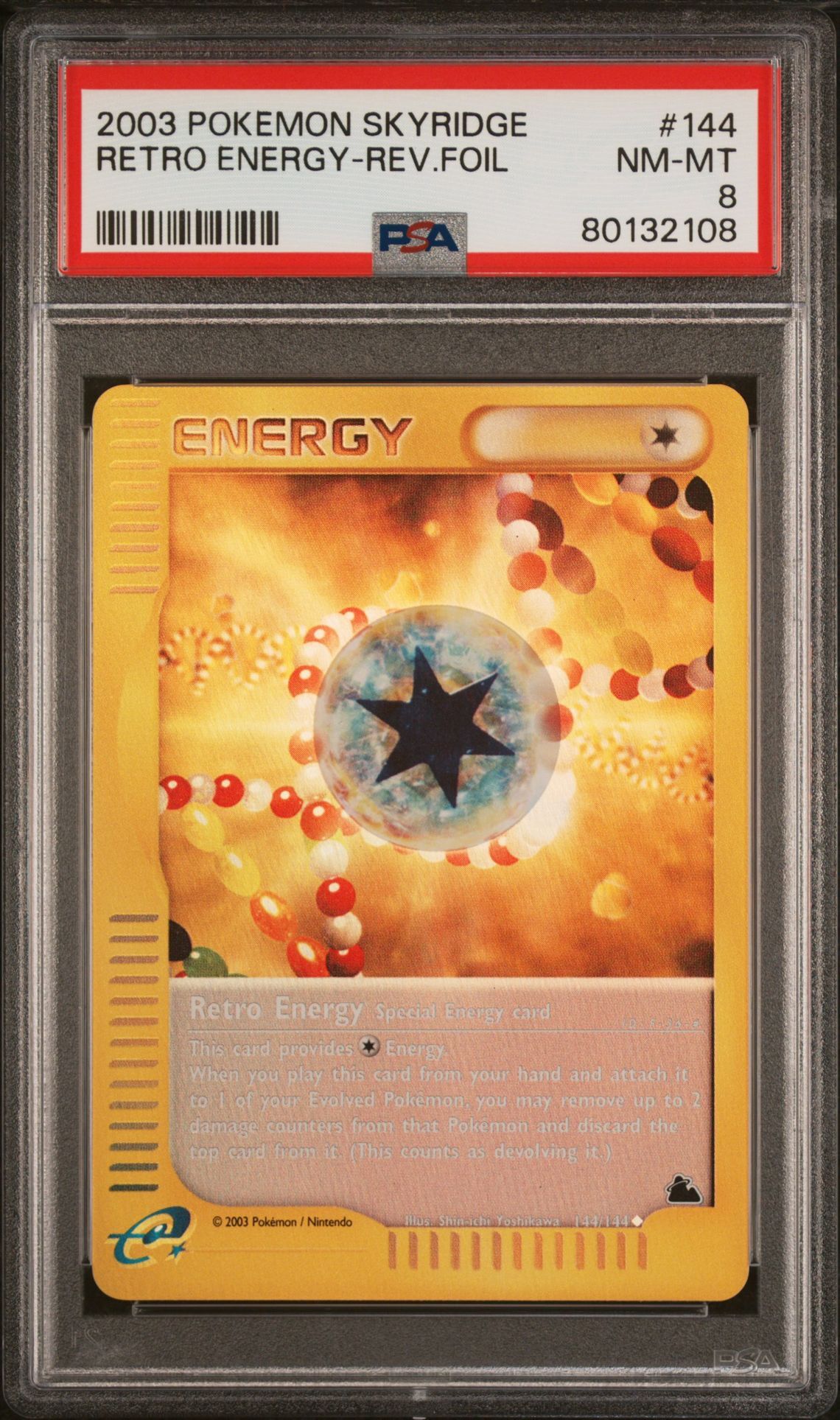 2003 POKEMON SKYRIDGE 144 RETRO ENERGY-REVERSE FOIL - PSA 8 NM-MT 2003 POKEMON SKYRIDGE 144 RETRO ENERGY-REVERSE FOIL - PSA 8 NM-MT
