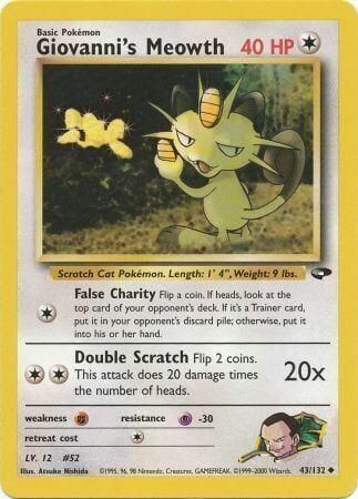 Giovanni’s Meowth - 43/132 - Unlimited - EN