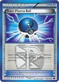 Team Plasma-Ball 105/116 - Pokémon TCG