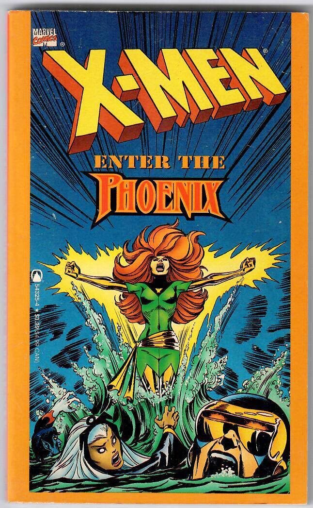 X-Men Enter the Phoenix Paperback