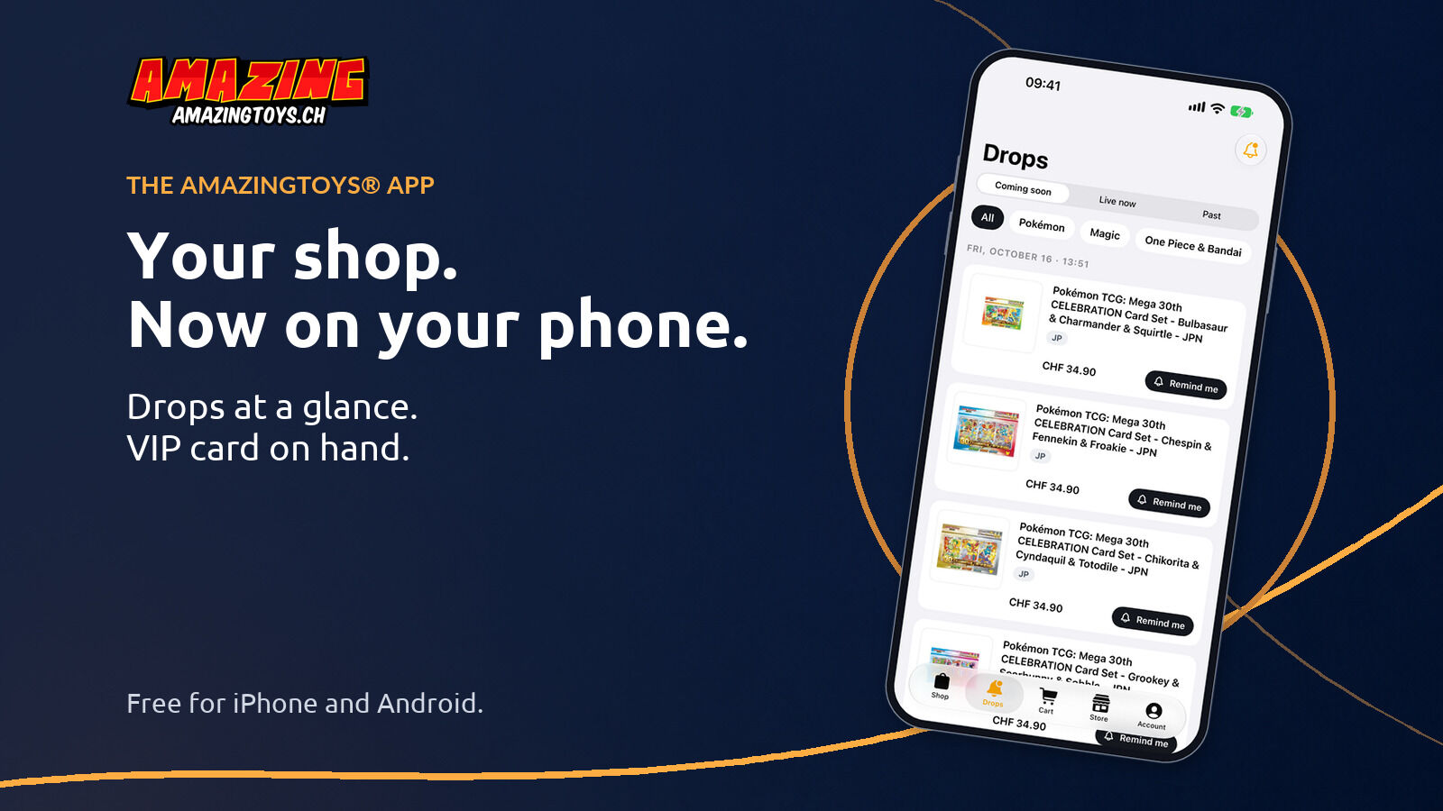 Tilted iPhone showing the real Drops screen of the AMAZINGTOYS® app on navy, next to ‘Your shop. Now on your phone.’