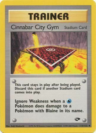 Cinnabar City Gym - 113/132 - Unlimited - EN Cinnabar City Gym - 113/132 - Unlimited - EN