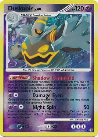 Dusknoir - 1/100 - Reverse Holo - EN Dusknoir - 1/100 - Reverse Holo - EN