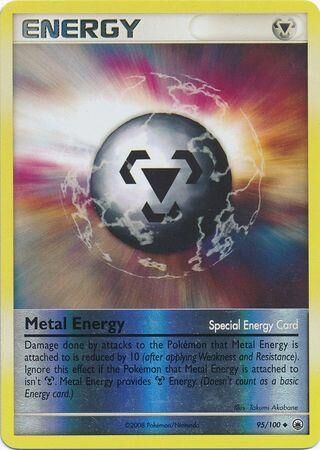 Metal Energy - 95/100 - Reverse Holo - EN Metal Energy - 95/100 - Reverse Holo - EN