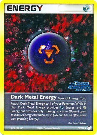 Dark Metal Energy - 94/109 - Reverse Holo - EN Dark Metal Energy - 94/109 - Reverse Holo - EN