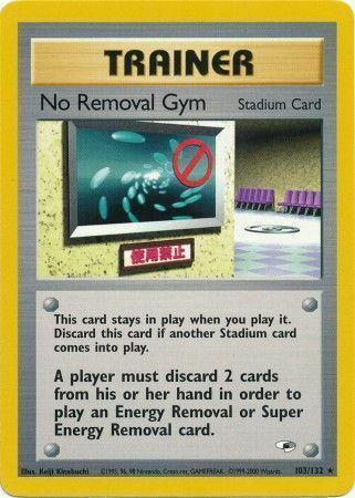 No Removal Gym - 103/132 - Unlimited - EN