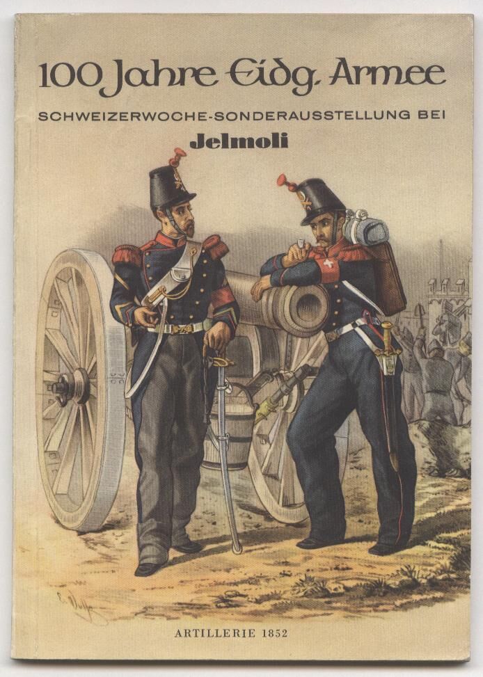 100_jahre_eidg_armee_11 100 Jahre Eidgenössische Armee