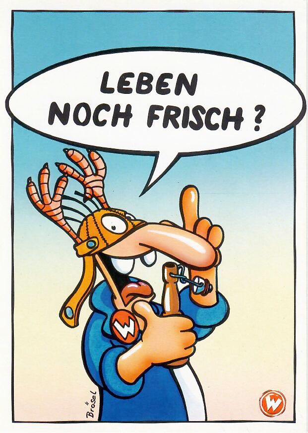 Werner Postkarte LEBEN NOCH FRISCH?