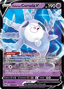 Galarian Cursola V 021/073 - Pokémon TCG