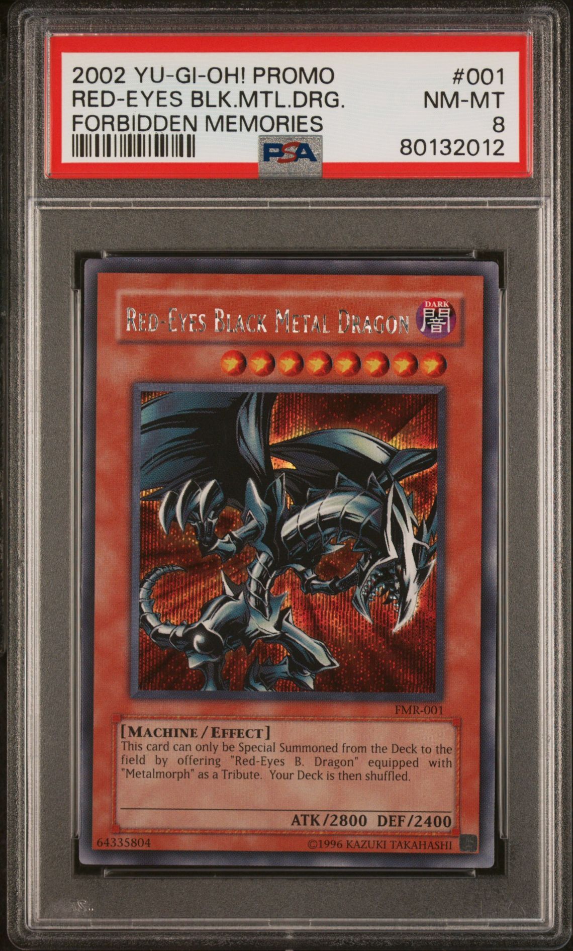 2002 YU-GI-OH! FORBIDDEN MEMORIES PROMO 001 RED-EYES BLACK METAL DRAGON - PSA 8 NM-MT 2002 YU-GI-OH! FORBIDDEN MEMORIES PROMO 001 RED-EYES BLACK METAL DRAGON - PSA 8 NM-MT
