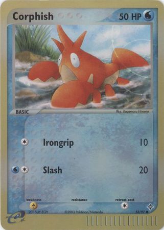 Corphish - 53/97 - Reverse Holo - EN Corphish - 53/97 - Reverse Holo - EN