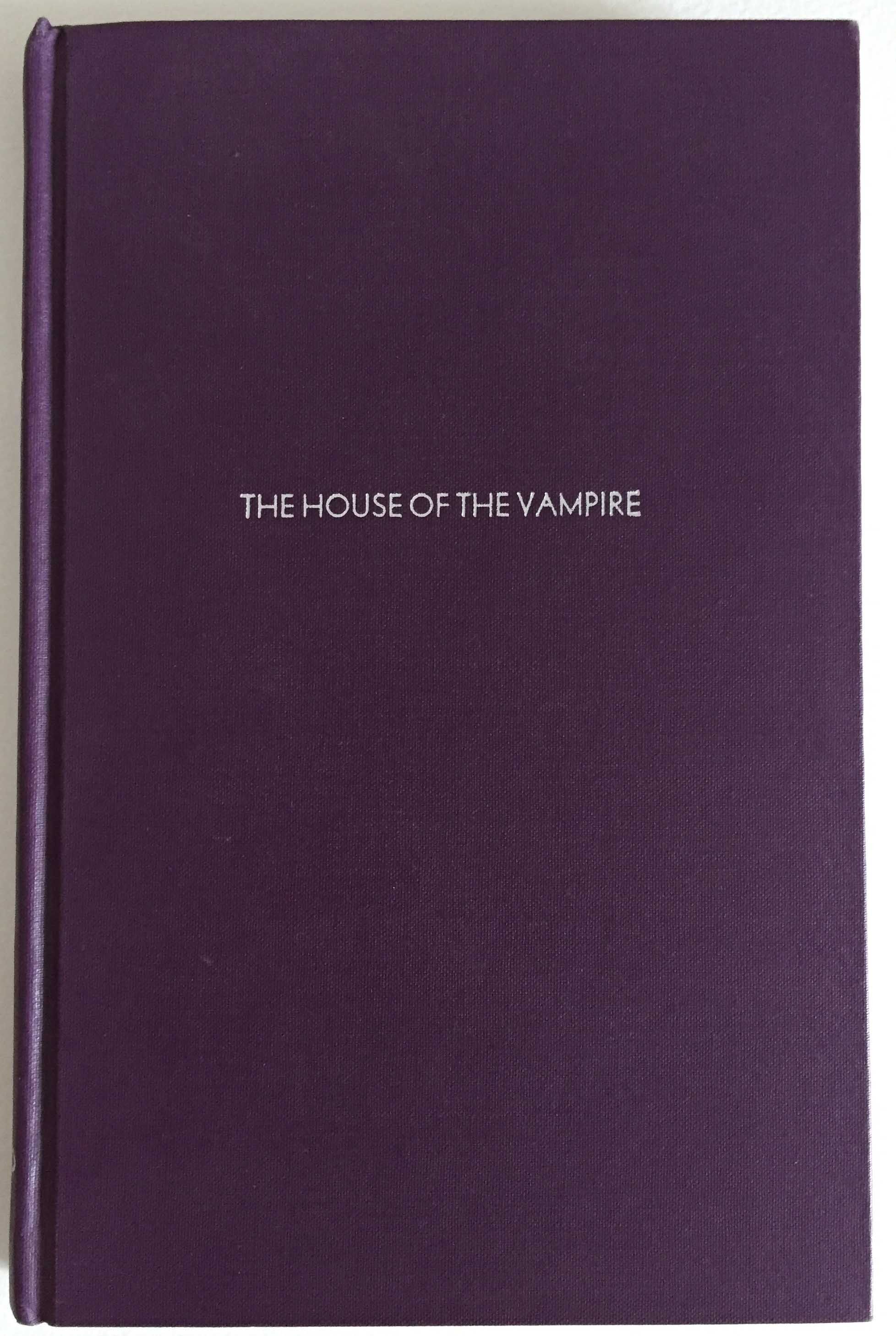 the_house_of_the_vampire George S. Viereck: The House of the Vampire 1976
