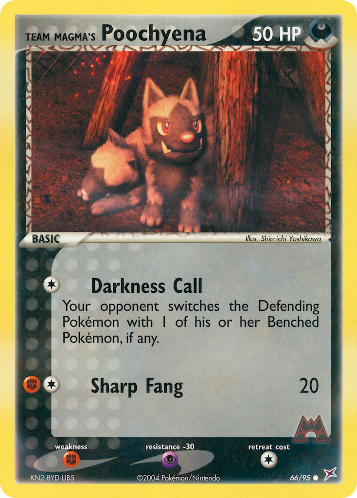 Team Magma’s Poochyena - 66/95 - EN Team Magma’s Poochyena - 66/95 - EN