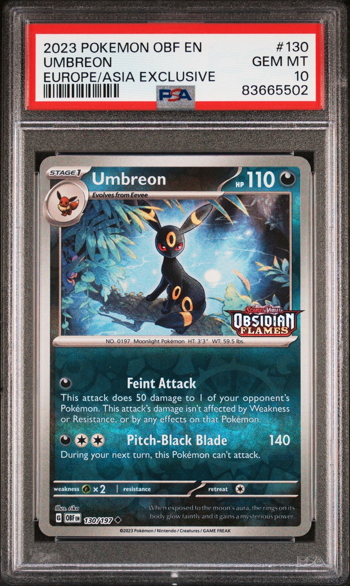 2023 POKEMON OBF EN-OBSIDIAN FLAMES 130 UMBREON EUROPE EXCLUSIVE - PSA 10 GEM-MT 2023 POKEMON OBF EN-OBSIDIAN FLAMES 130 UMBREON EUROPE EXCLUSIVE - PSA 10 GEM-MT