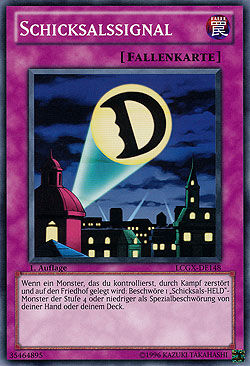 Schicksalssignal - Yu-Gi-Oh! Schicksalssignal - Yu-Gi-Oh!