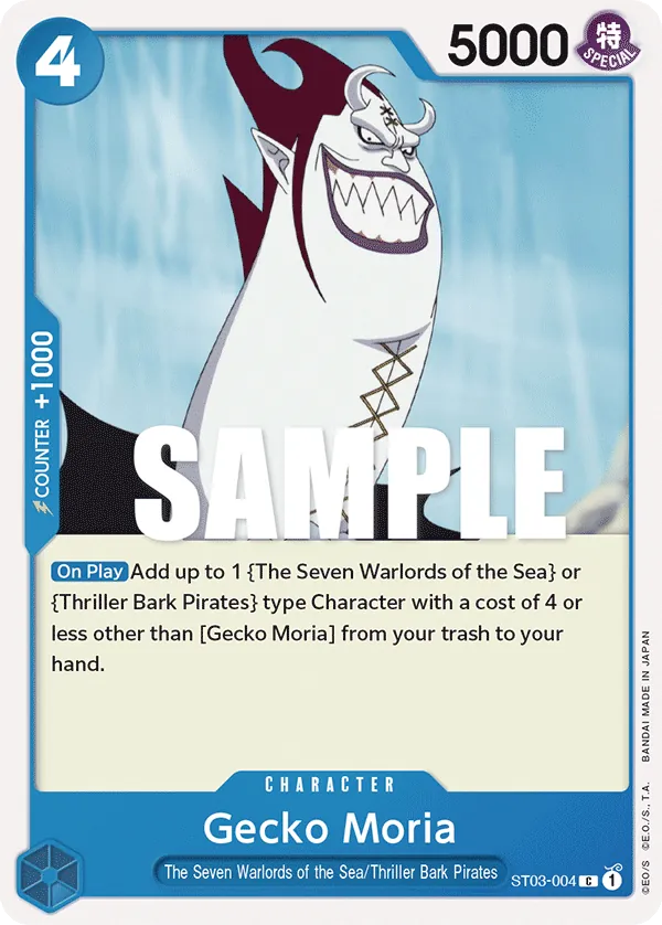 Gecko Moria - ST03-004 Gecko Moria - ST03-004