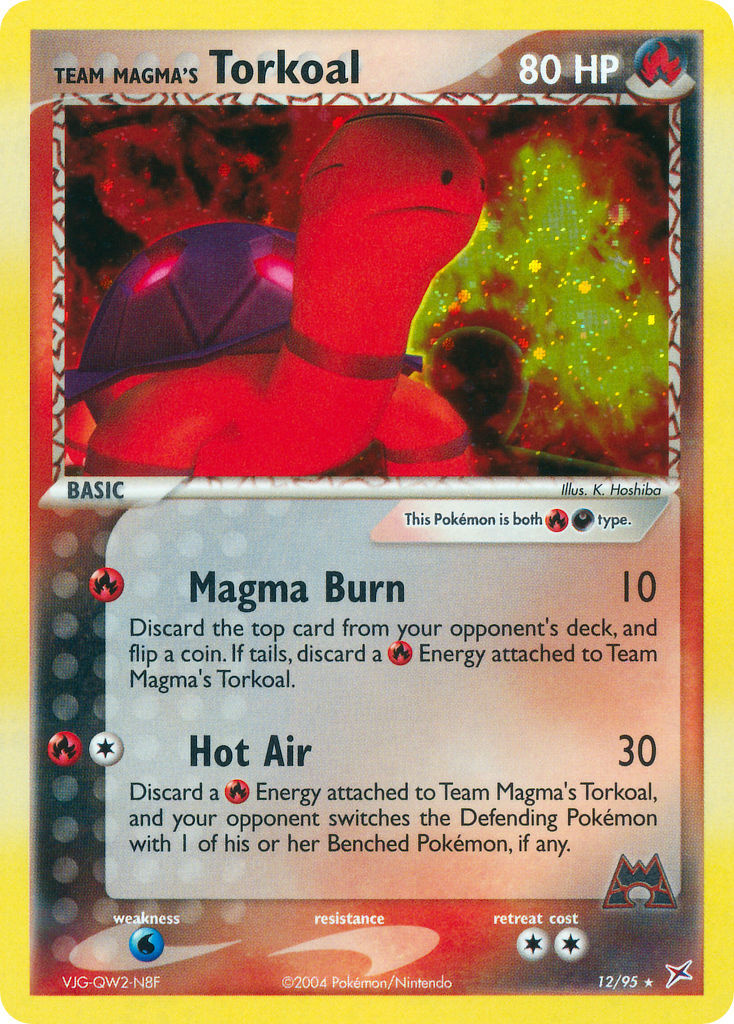 Team Magma’s Torkoal - 12/95 - EN