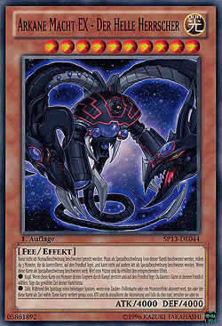 Arkane Macht EX - Der Helle Herrscher - Yu-Gi-Oh!