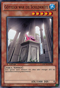 g-ttlich_war_die_schildkr-te Göttlich war die Schildkröte - Yu-Gi-Oh!