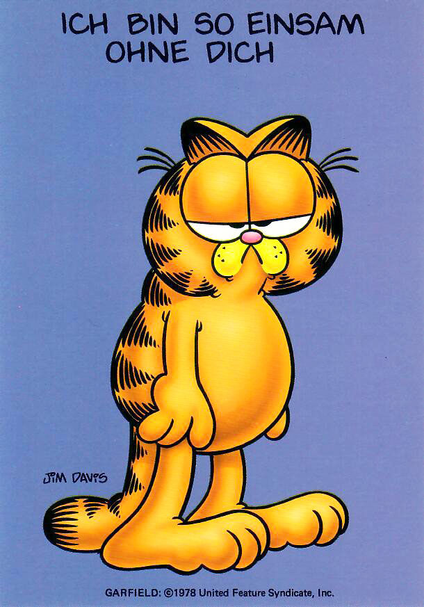 Garfield Postkarte ICH BIN SO EINSAM OHNE DICH