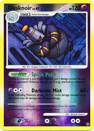 Dusknoir - 17/100 - Reverse Holo - EN Dusknoir - 17/100 - Reverse Holo - EN