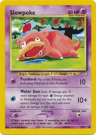Slowpoke - 73/111 - Unlimited - EN