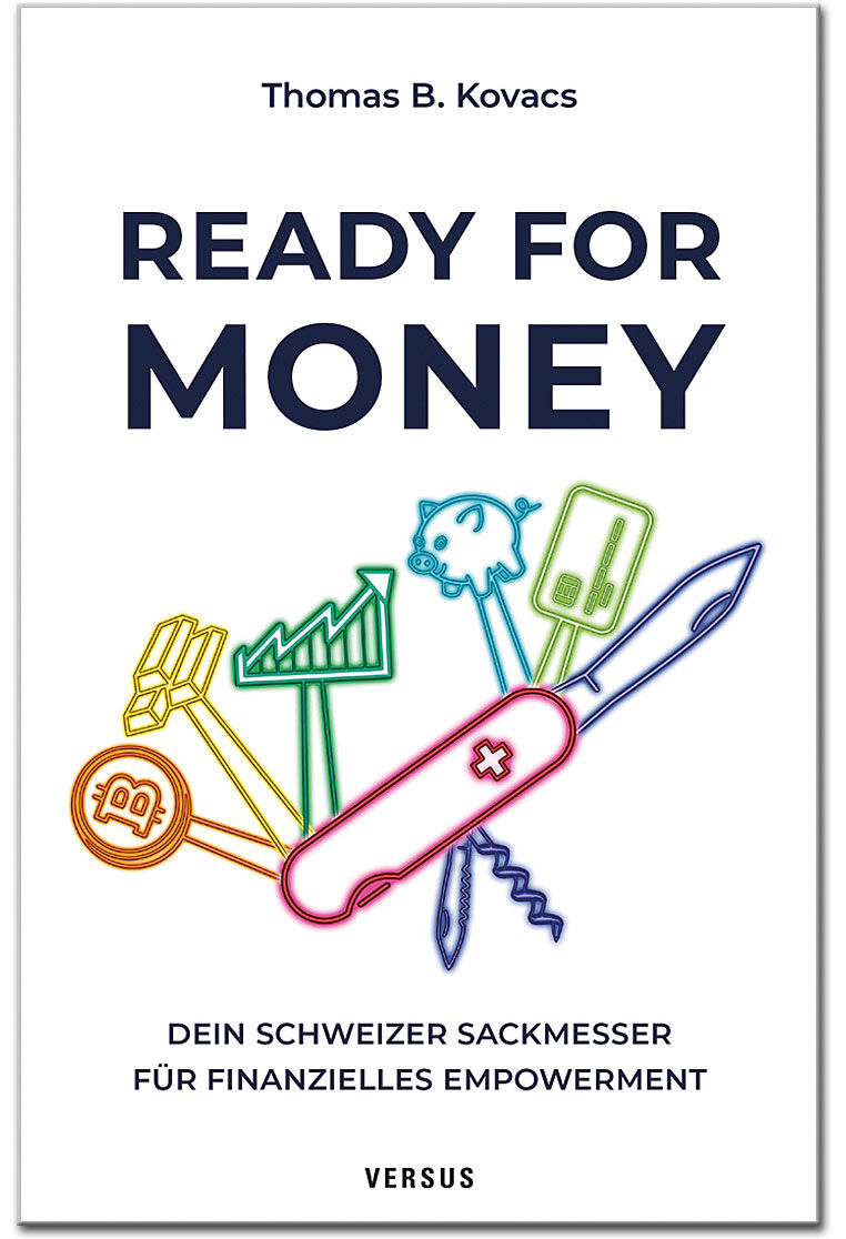Ready for Money: Dein Schweizer Sackmesser für finanzielles Empowerment
