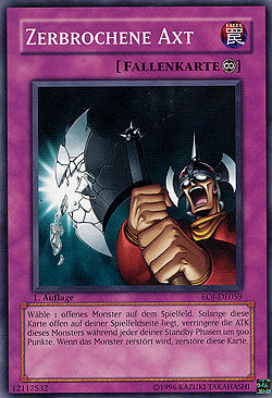 zerbrochene_axt Zerbrochene Axt - Yu-Gi-Oh!